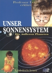 Prof. Leon erklärt: Unser Sonnensystem, 1 DVD. Tl.2 - 