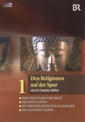 Den Religionen auf der Spur, 1 DVD. Tl.1