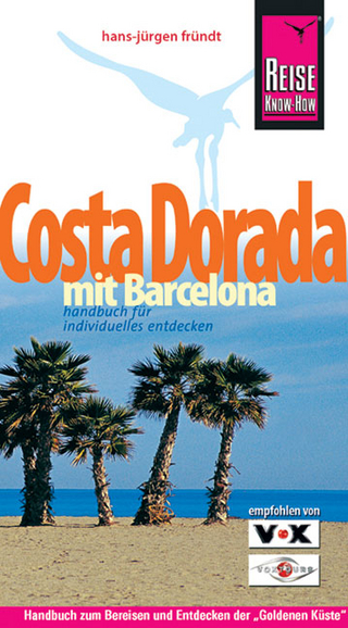 Costa Dorada mit Barcelona