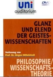 Glanz und Elend der Geisteswissenschaften, 1 DVD - Jürgen Mittelstraß