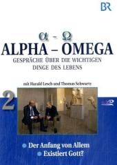 Von Alpha bis Omega, 1 DVD. Tl.2 - Harald Lesch, Thomas Schwartz