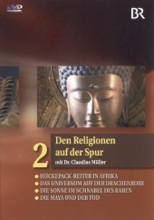 Den Religionen auf der Spur, 1 DVD. Tl.2 - 