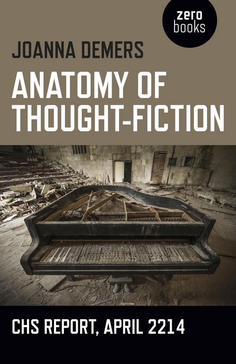 Anatomy of Thought-Fiction -  Joanna Demers