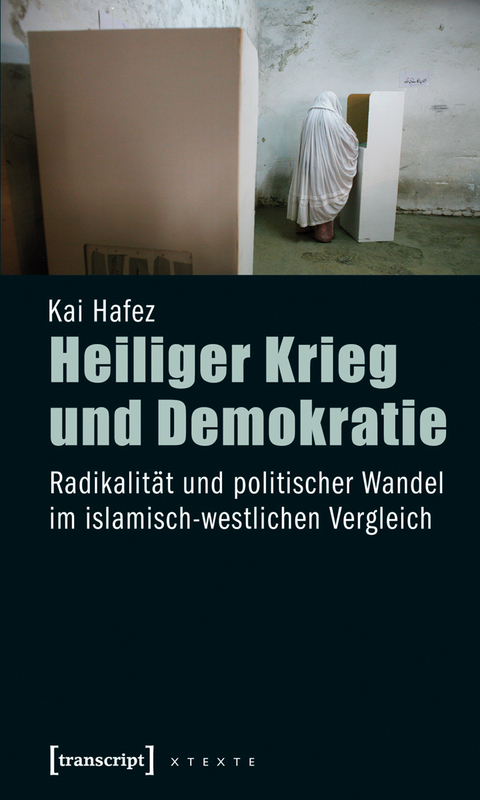 Heiliger Krieg und Demokratie - Kai Hafez