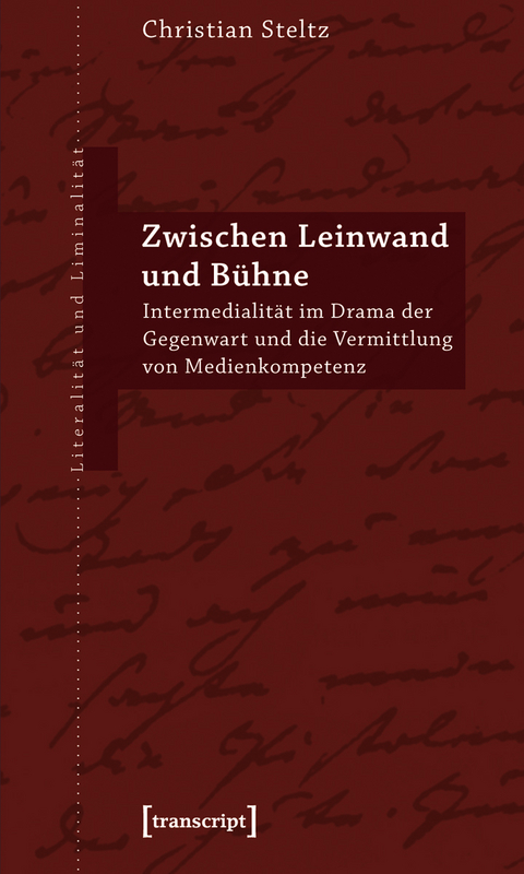 Zwischen Leinwand und B&uuml;hne - Christian Steltz