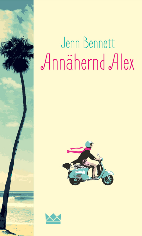 Ann&auml;hernd Alex - Jenn Bennett