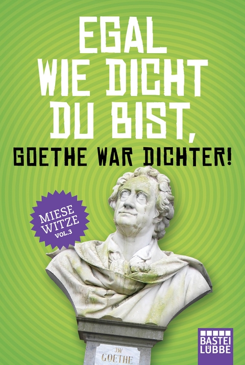 Egal wie dicht du bist, Goethe war Dichter! - Norbert Golluch