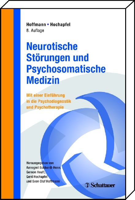 Neurotische St&ouml;rungen und Psychosomatische Medizin - 