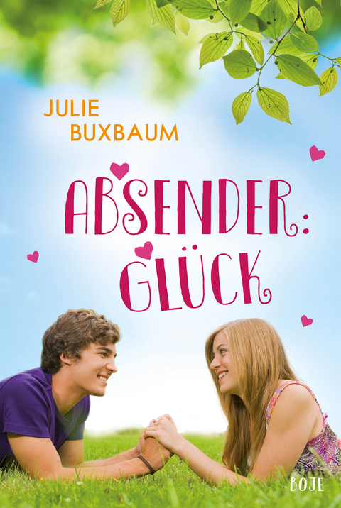 Absender: Gl&uuml;ck - Julie Buxbaum