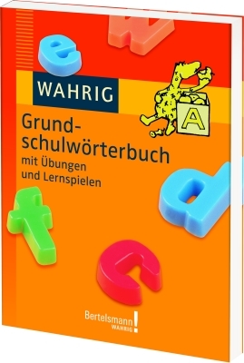 WAHRIG Grundschulw&ouml;rterbuch
