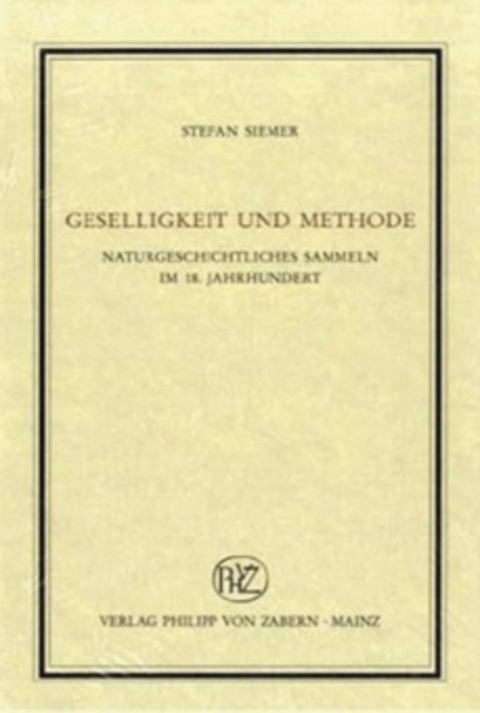 Geselligkeit und Methode - Stefan Siemer
