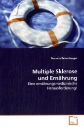 Multiple Sklerose und Ern&auml;hrung - Romana Reisenberger