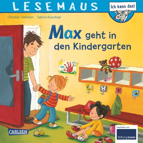 LESEMAUS 18: Max geht in den Kindergarten - Christian Tielmann