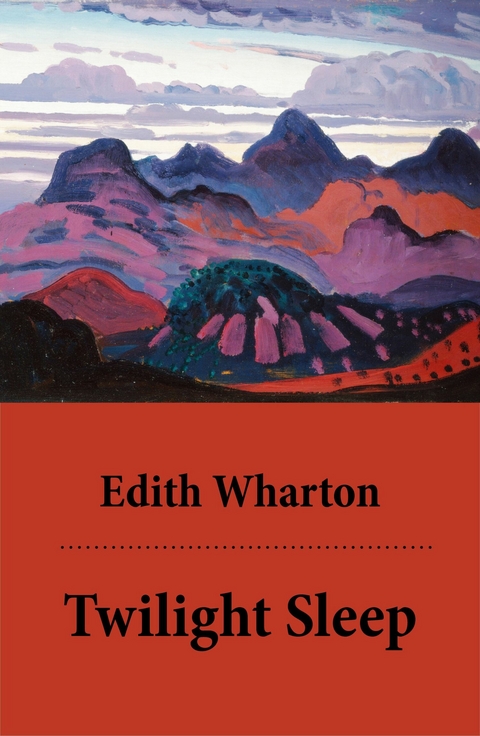Twilight Sleep (Unabridged) - Edith Wharton