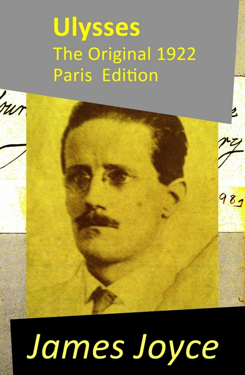 Ulysses - The Original 1922 Paris Edition - James Joyce