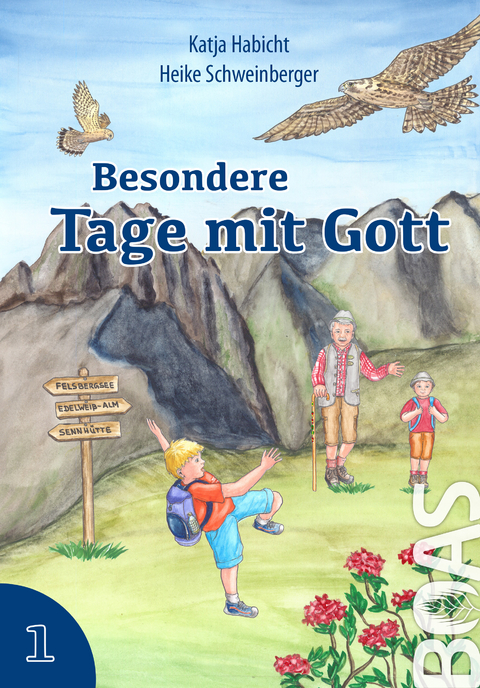 Besondere Tage mit Gott 1 - Katja Habicht