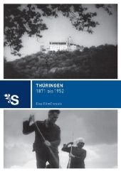 Thüringen 1871 bis 1952, 1 DVD
