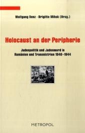 Holocaust an der Peripherie - 