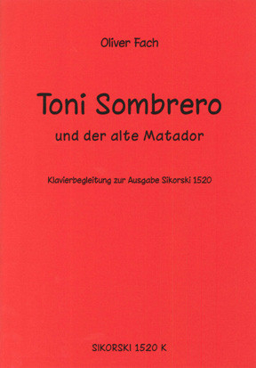 Toni Sombrero und der alte Matador - 