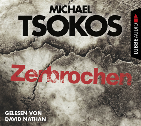 Zerbrochen - Michael Tsokos, Andreas G&ouml;&szlig;ling