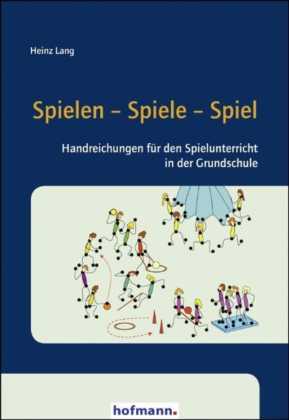 Spielen - Spiele - Spiel - Heinz Lang
