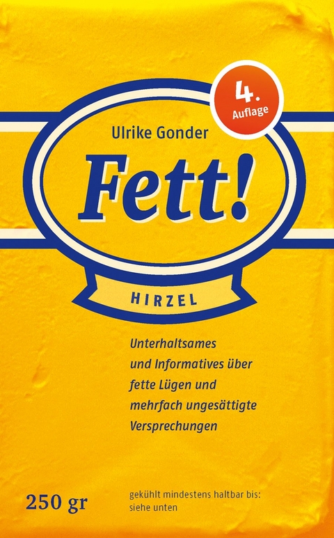Fett! - Ulrike Gonder