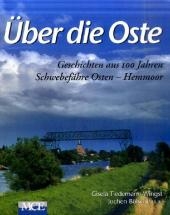 &Uuml;ber die Oste - Gisela Tiedemann, Jochen B&ouml;lsche