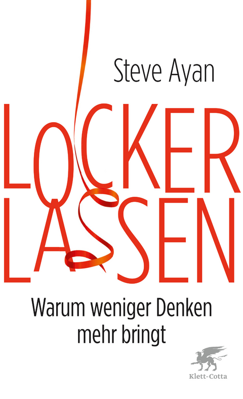 Lockerlassen - Steve Ayan