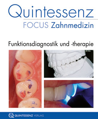 Quintessenz Focus Zahnmedizin: Funktionsdiagnostik und -therapie