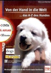 Von der Hand in die Welt- das A-Z des Hundes