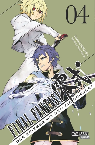 Final Fantasy - Type-0 4: Final Fantasy - Type-0: Der Krieger mit dem Eisschwert, Band 4