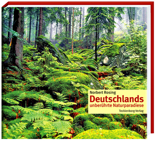 Deutschlands unberührte Naturparadiese
