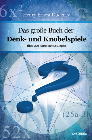 Das große Buch der Denk- und Knobelspiele