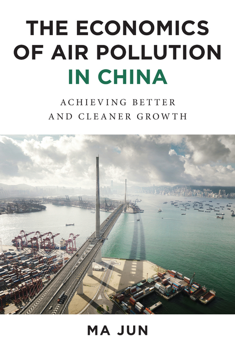 The Economics of Air Pollution in China - Jun Ma