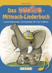 Das MUKifO-Mitmach-Liederbuch - Birgit Gudde