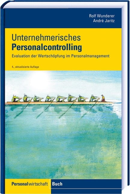 Unternehmerisches Personalcontrolling - Rolf Wunderer, Andr&eacute; Jaritz
