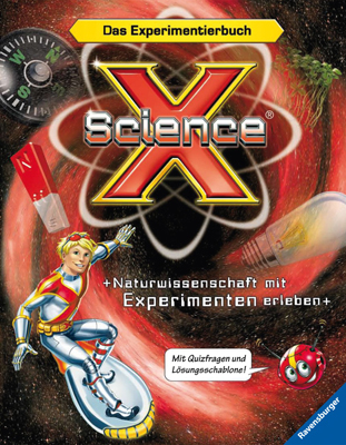 Science X® - Naturwissenschaft mit Experimenten erleben