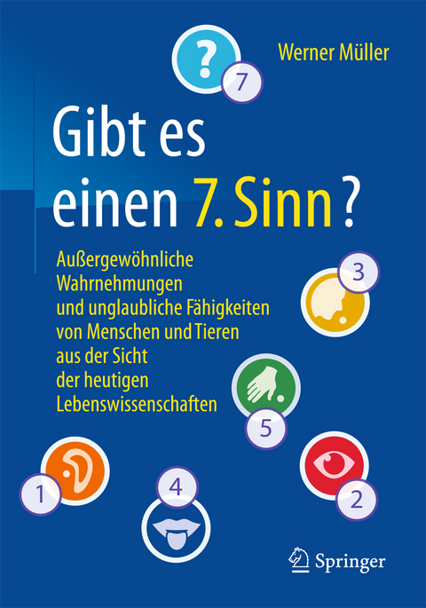 Gibt es einen "7. Sinn"? - Werner M&uuml;ller