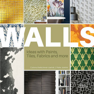 Walls. Ideas with Paints, Tiles, Fabrics and more