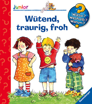 Wütend, traurig, froh