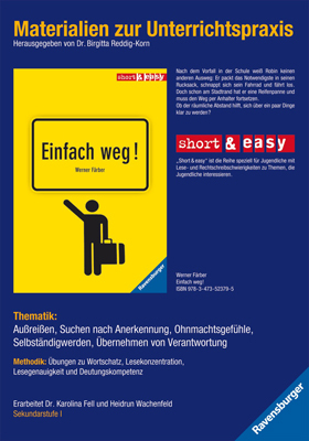 Materialien zur Unterrichtspraxis - Werner F&auml;rber: Einfach weg! - 