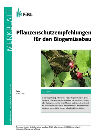 Pflanzenschutzempfehlungen für den Biogemüsebau