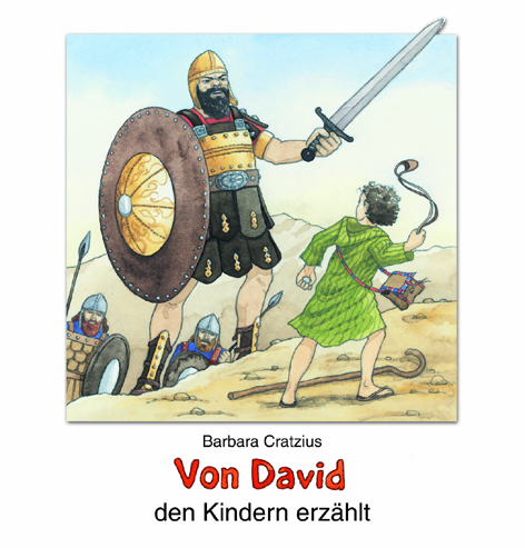 Von David den Kindern erz&auml;hlt - Barbara Cratzius