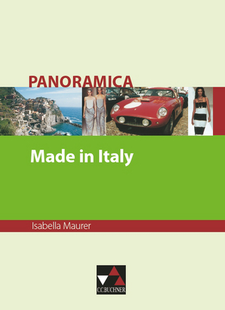 Panoramica. Materialien zu italienischer Geschichte, Kultur und Gesellschaft / Made in Italy