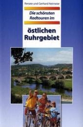Die schönsten Radtouren im östlichen Ruhrgebiet