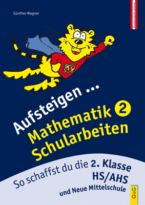 Aufsteigen Mathematik Schularbeiten 2