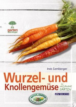 Wurzel- und Knollengem&uuml;se - Ines Lemberger