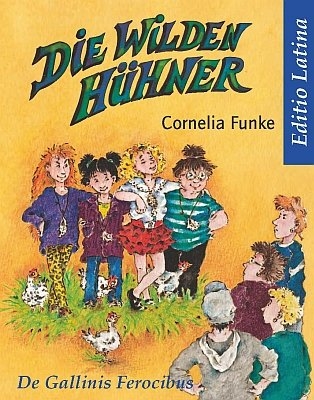 Die Wilden Hühner - Editio Latina