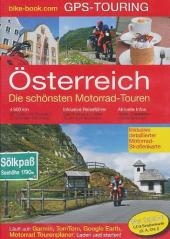 GPS-Touring &Ouml;sterreich Die sch&ouml;nsten Motorrad-Touren - Alfred M&uuml;ller, Alexander Frimberger