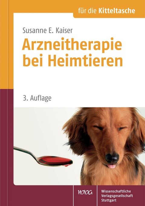 Arzneitherapie bei Heimtieren von Susanne E. Kaiser | ISBN 978-3-8047 ...